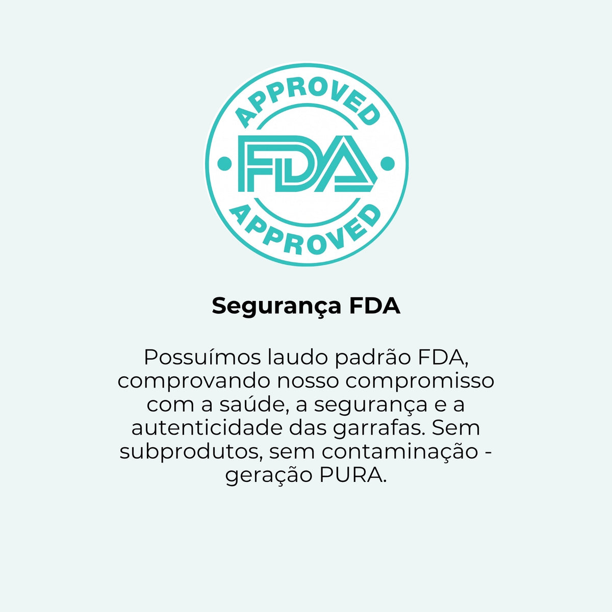 Explicação sobre Segurança FDA